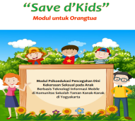 1.3 Modul Save d'Kids untuk Orang-Tua